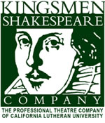 Kingsmen Shakespeare Company, The professional theatre company of California Lutheran University