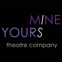 Mine is Yours Theatre Company