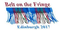 Belt on the Fringe, Edinburgh 2017