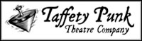 Taffety Punk Theater Company